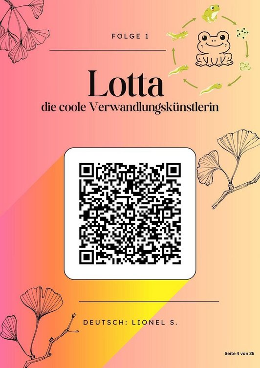 Plakat mit QR-Code zu Podast mit Schriftzug: Lotta die coole Verwandlungskünstlerin.