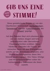 Plakat zur Stimme der Frau, rosa mit dem Zeichen der Weiblichkeit und Text um das Sichtbar Machen von „Frau“ in der Gesellschaft