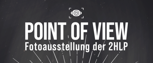 Plakat schwarz weiss mit Schriftzug Point of View Fotoausstellung