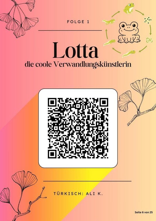 Plakat mit QR-Code zu Podast mit Schriftzug: Lotta die coole Verwandlungskünstlerin. Türkisch.